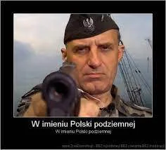 CzlowiekLudzki - @gupija: W imieniu Polski Podziemnej skazuję Cię na śmierć za zdradę...