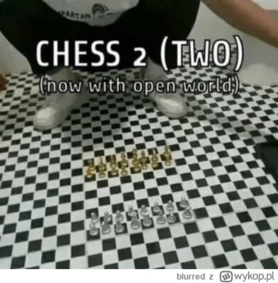 blurred - #gry #szachy #humorobrazkowy