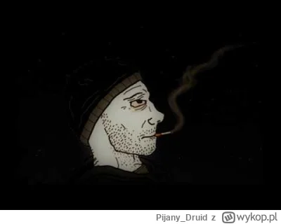Pijany_Druid - Myzyka na dziś:
#przegryw