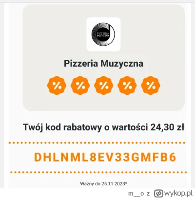 m__o - Jak ktos ma ochotę dzisiaj na pizzę z muzycznej to daje kod zniżkowy może komu...