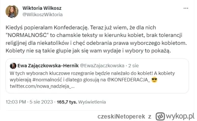 czeskiNetoperek - >Konfederacja jako jedyna partia traktuje kobiety jak ludzi, istoty...