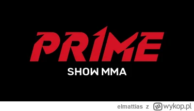 elmattias - #famemma #primemma #cloutmma 
Jedynym plusem tej #!$%@? jest to, że Prime...