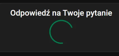 pawelpan - @krisswoj: Nie generuje odpowiedzi, kręci w kółko i użycie procesora przez...