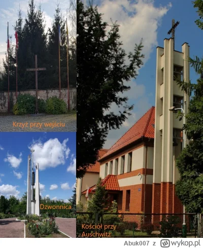 Abuk007 - @travelove: Ten kościół nie jest blisko obozu. Zaraz obok obozu Auschwitz j...