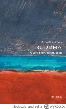 niedoszly_andrzej - 171 + 1 = 172

Tytuł: Buddha: A Very Short Introduction
Autor: Mi...