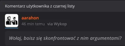 L3stko - >@Aquamen: ja się nie boję. Wołałem go już parę razy ale nie odpowiada

@aar...