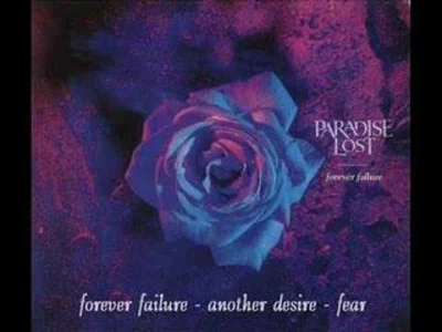 Baiilando - #metal #gothicmetal #muzyka 
Paradise Lost - Forever Failure