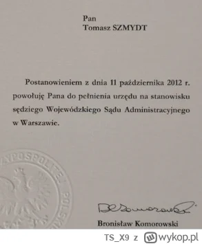 TS_X9 - Pięknego sędziego nam pan prezydent #komorowski powołał XD nic tylko pogratul...
