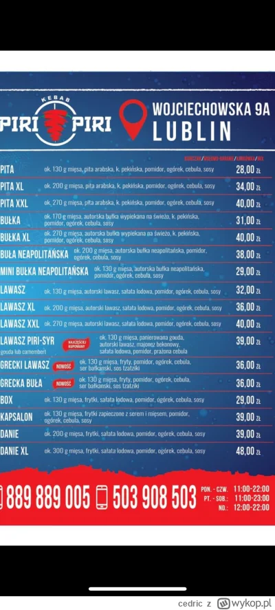 cedric - #piripiri #lublin #kebab  nowe menu. Inflacja na cenach ale za to deflacja n...