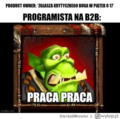 BlackpillMonster - #programista15k #programowanie #pracait #korposwiat