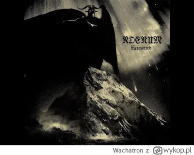 Wachatron - #blackmetal

Noenum - Heresiarch
