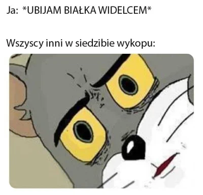 bylemzielonko - @Janekdzbanek: z takich kuchennych memów z Tomem to kiedyś zrobiłem t...