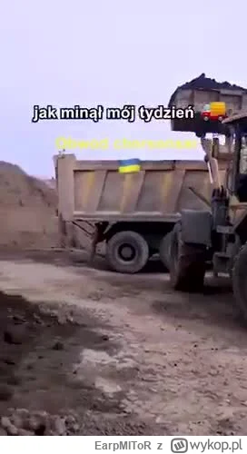EarpMIToR - >Ukraińcy zaczęli zauważać, że ich ziemia jest wywożona przez ciężarówki....