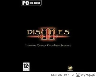 Skorvez957 - Disciples II to gra doskonała w stylistyce i antydepresyjna. Tak grafika...