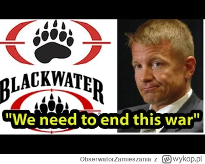 ObserwatorZamieszania - Tutaj koleś z Black Water podsumowuje wojnę na Ukrainie. Ostr...