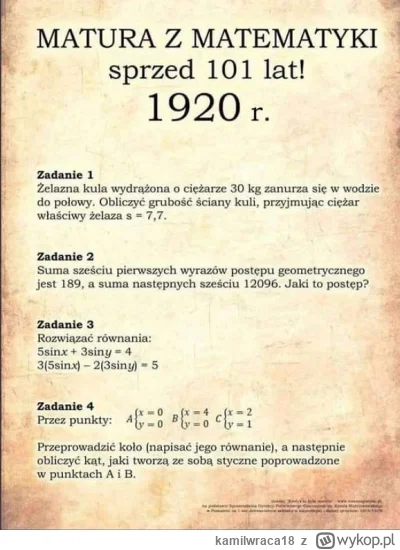 kamilwraca18 - Matura ponad 100 lat temu.

Matura w 2023 roku: "Policz literki w zdan...