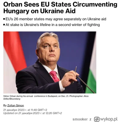 smooker - #wegry #ue #ukraina #orban 
 Viktor Orban powiedział, że UE jest w stanie u...