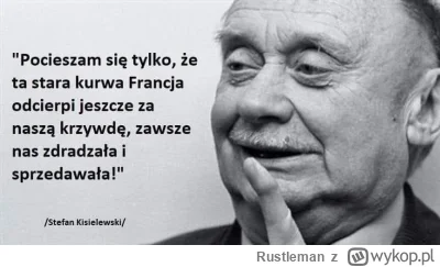 Rustleman - @PuddingMonster: Stara k*rwa francja