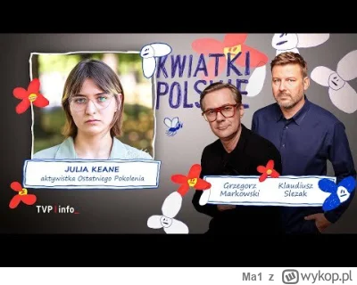 Ma1 - https://youtu.be/1A1G3KLfl2s?si=FmfZRAvzESzcpqs2

Odpaliłem ten wywiad w TVP i ...