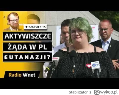 Stabilizator - Kita: Polska lewica będzie chciała dostępu do eutanazji | W Belgii udu...