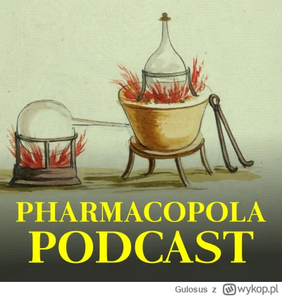 Gulosus - Serdecznie zapraszam do zapoznania się z trzecim odcinkiem Podcastu Pharmac...