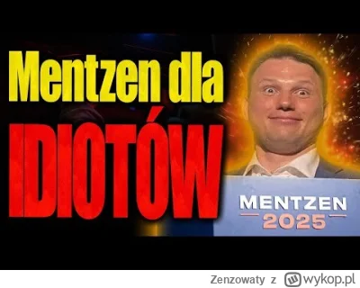 Zenzowaty - "Ulubieniec" ruskonfy o Mentzenie i jego wyborcach.
#polityka #polska #w...