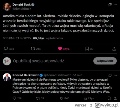 Parker_ - Gdy ginie Polskie dziecko, obowiązkiem konfederaty jest nie wspominać o roS...