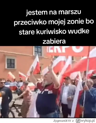 ZygmuntX19 - #kononowicz