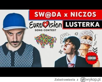 Zabatrawiasta - #eurowizja