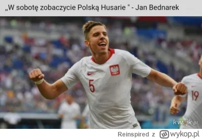 Reinspired - Bednarek to jest taka porażka... na gościa nie mogę patrzeć
#mecz