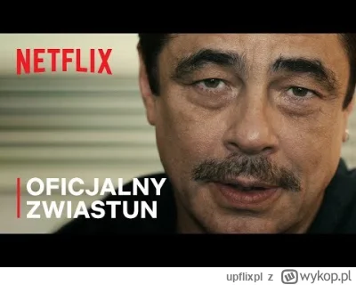 upflixpl - Gad | Zwiastun nowego filmu Netflixa z Benicio Del Toro

Netflix zapreze...
