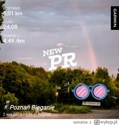 ozmatox - 14 616,50 - 5,01 - 5,01 = 14 606,48

PR na 5km 24:04 happy
I druga 5km na ...