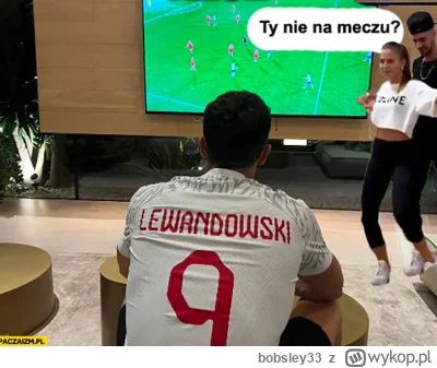 bobsley33 - #robertlewandowski #bachata #p0lka #lewandowski
JA TYLKO CHCIALEM PRZYPOM...