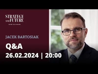 Erk700 - #bartosiak #strategyandfuture #geopolityka
Otwarte Q&A z Jackiem Bartosiakie...