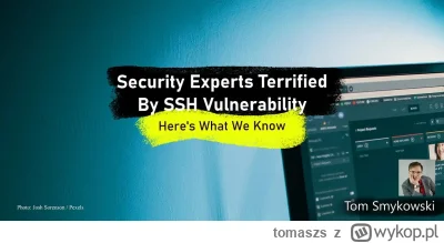 tomaszs - If your SecOps friend turned down a meeting it's because the SSH vulnerabil...