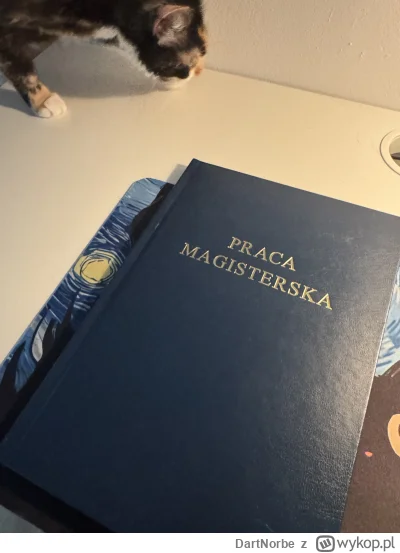 DartNorbe - No i stało się, jeszcze nie obroniłem magistra a już jestem zatrudniony n...