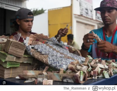 The_Rainman - @iluvmypickle: w wenezueli też mają pełne portfele pieniędzy