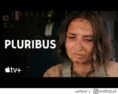 upflixpl - "Pluribus" | Nowe wideo z tajemniczego serialu Apple TV+

Kampania promu...