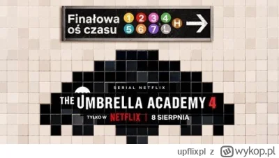 upflixpl - The Umbrella Academy | Netflix pokazuje plakaty promujące finałowy sezon d...