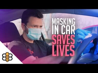 awres - > Billions Of Lives Saved By Man Wearing Mask While Alone In Car