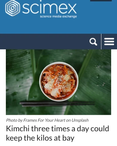 cheeseandonion - https://www.scimex.org/newsfeed/kimchi-three-times-a-day-could-keep-...