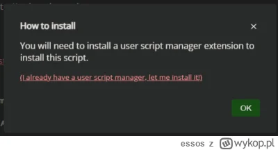essos - @WykopX: Zainstalowałem wytyczke "user scripts manager", a i tak przy probie ...