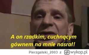 Pierzgalski_2003 - #kononowicz #zoltenapisy
