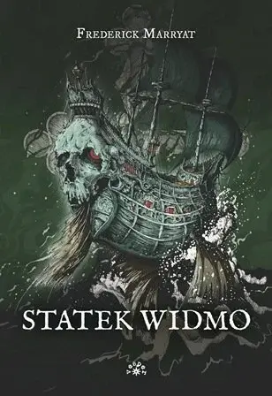 Sheckley2 - „Statek widmo” Fredericka Marryata z 1839 r. to książka łącząca w sobie m...