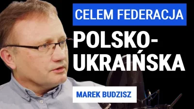 JPRW - @tos-1_buratino: Co to oznacza dla powołania federacji polsko-ukraińskiej?