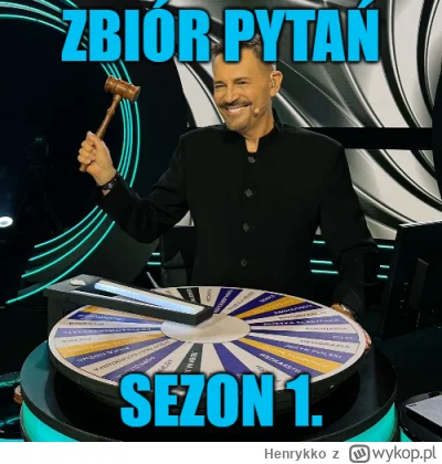 Henrykko - #awanturaokase 
Bierzcie i jedzcie z tego wszyscy - zbiór wszystkich pytań...