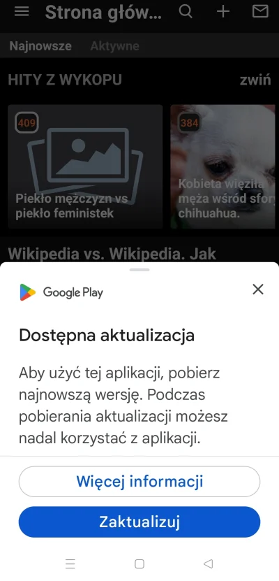 dzieju41 - Aktualizować czy nie aktualizować, oto jest pytanie.
#wykop #wykopmobilny