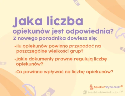 ZarabianieNaWakacjach-pl - Liczba opiekunów na wycieczce szkolnej. Zapisy i wytyczne ...
