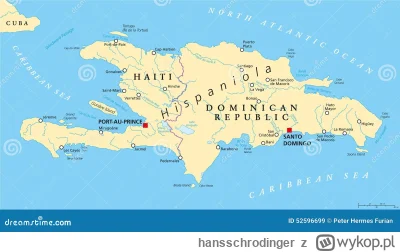 hansschrodinger - Co ciekawe po sąsiedzku Haiti ma Dominikanę, ta sama wyspa ale tam ...