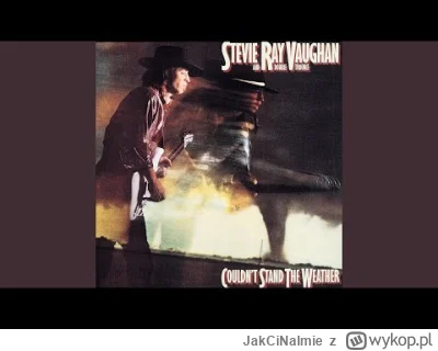 JakCiNaImie - Stevie Ray Vaughan - Scuttle Buttin'